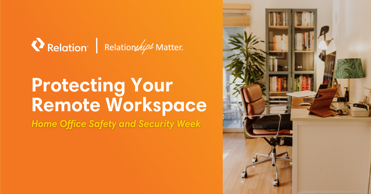 Protecting Your Remote Workspace